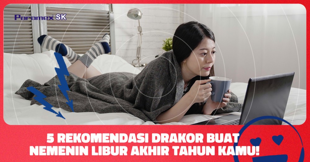 5 Rekomendasi Drakor Buat Nemenin Libur Akhir Tahun Kamu!