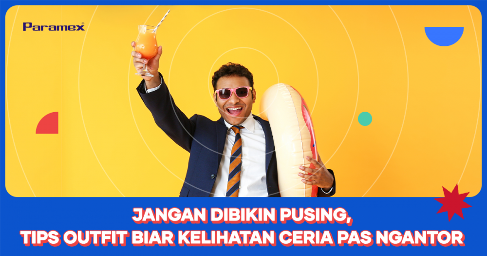 Jangan Dibikin Pusing, Tips Outfit Biar Kelihatan Ceria Pas Ngantor