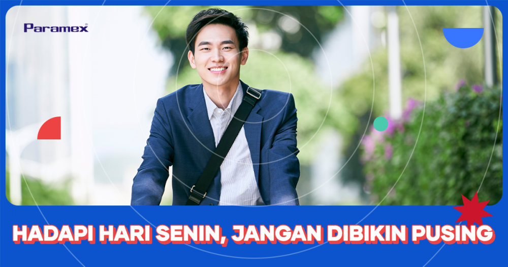 Hadapi Hari Senin, Jangan Dibikin Pusing