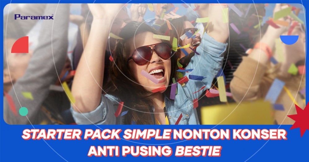 Starter Pack Simple Nonton Konser, Anti Pusing Bestie