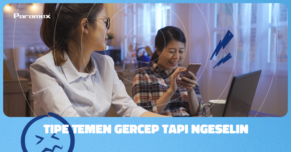 Tipe Temen Gercep Tapi Ngeselin