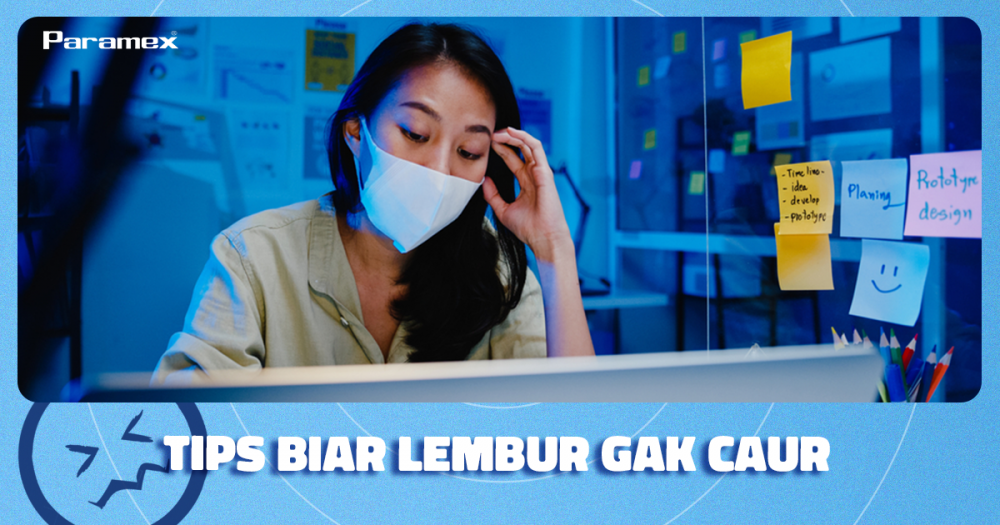 Tips Biar Lembur Gak Caur