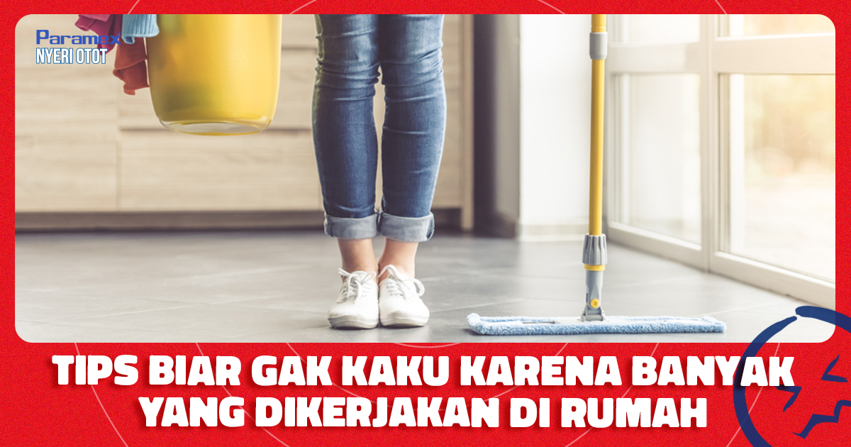 Tips Biar Gak Kaku Karena Banyak Yang Dikerjakan Di Rumah