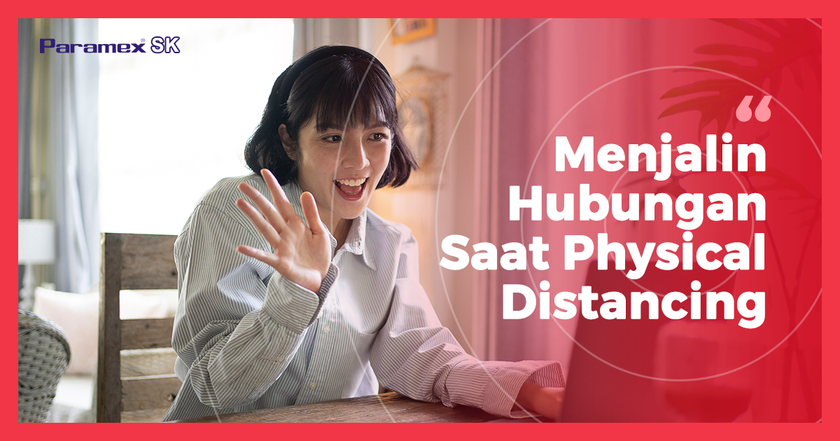 Tips Menjalin Hubungan dengan Doi Di Physical Distancing